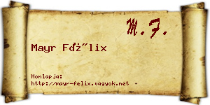 Mayr Félix névjegykártya
